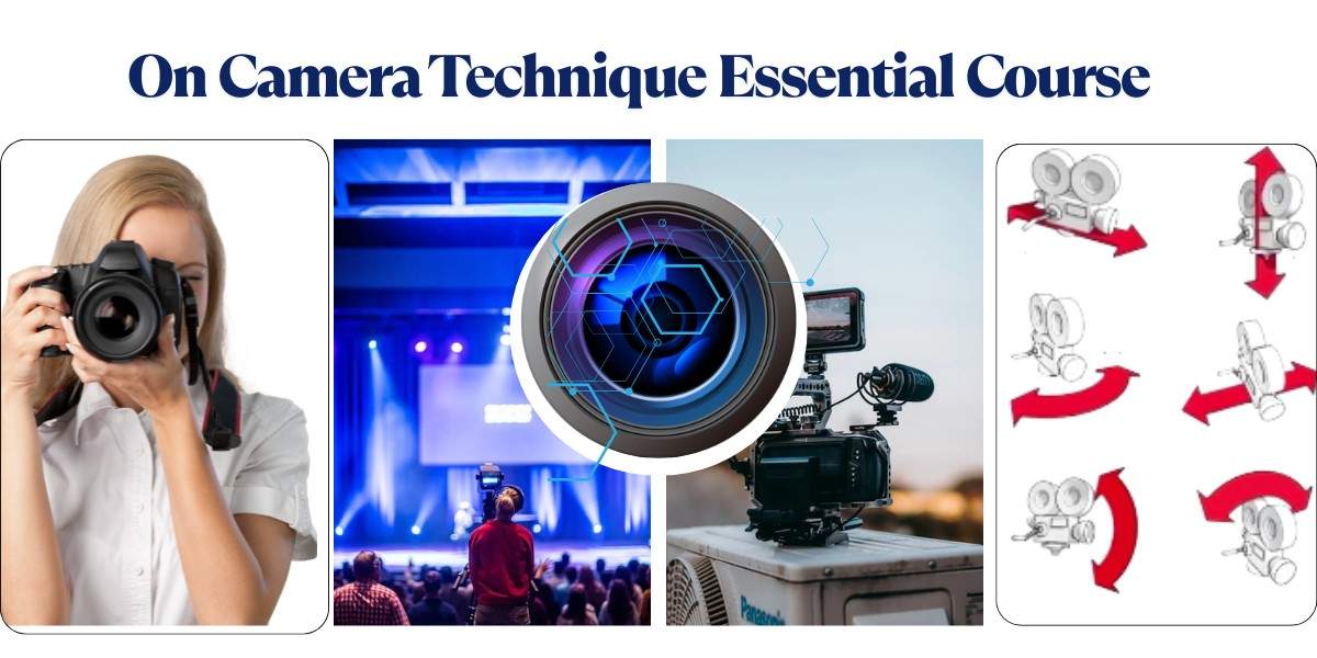 On Camera Technique Essential Course